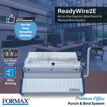 Load image into Gallery viewer, FORMAX ReadyWire2E all-in-one electric wire punch and manual bind system shown in an office setting with promotional text overlays.